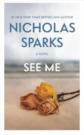 See Me Mass Market Paperback  May 30, 2017